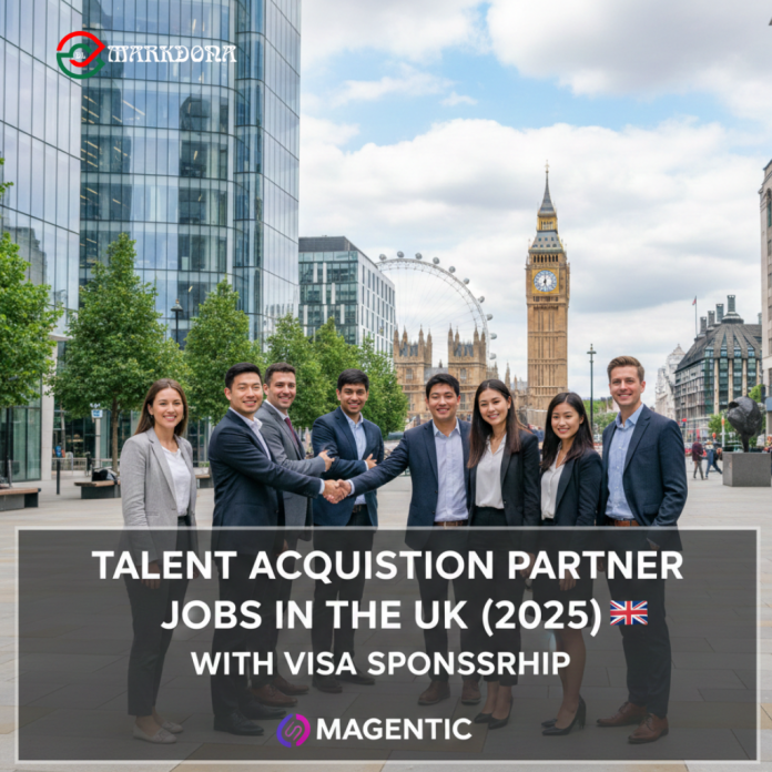 Talent Acquisition Partner Jobs in the UK (2025) with Visa Sponsorship | Magentic Talent Acquisition Partner Jobs in the UK (2025) with Visa Sponsorship | Magentic